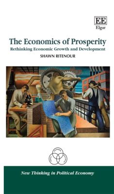  Rethinking Development Economics: A Journey Through the Labyrinth of Prosperity!